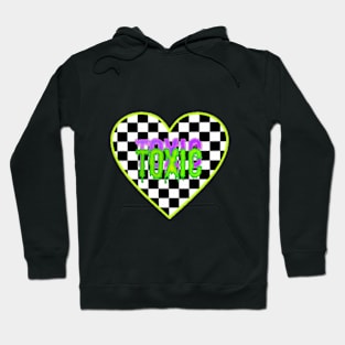 Toxic Heart Hoodie